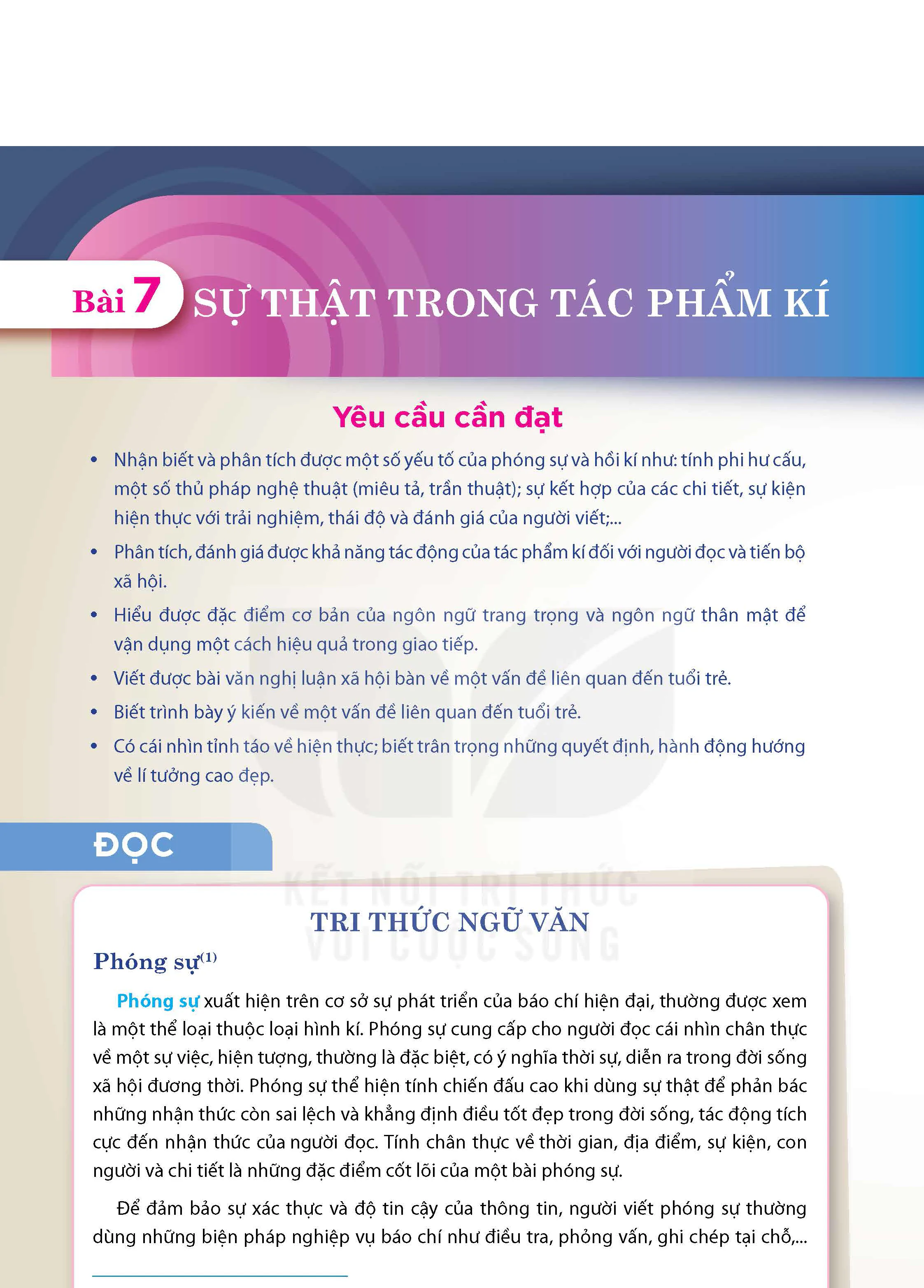 BÀI 7: SỰ THẬT TRONG TÁC PHẨM KÍ