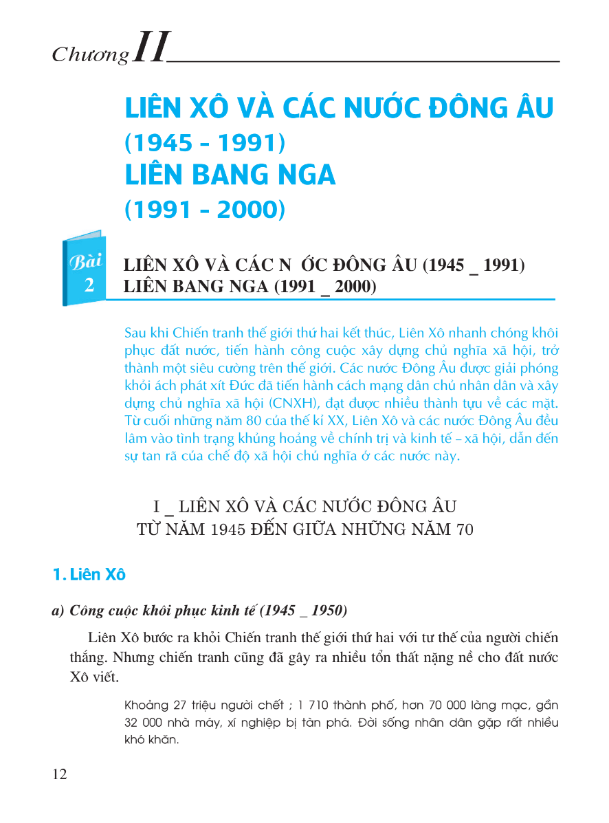 Chương 2: Liên Xô Và Các Nước Đông Âu (1945 - 1991). Liên Bang Nga (1991 - 2000)