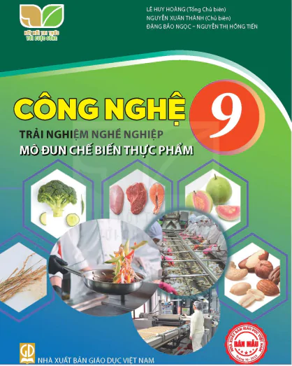 Công Nghệ 9 (Chế biến thực phẩm)
