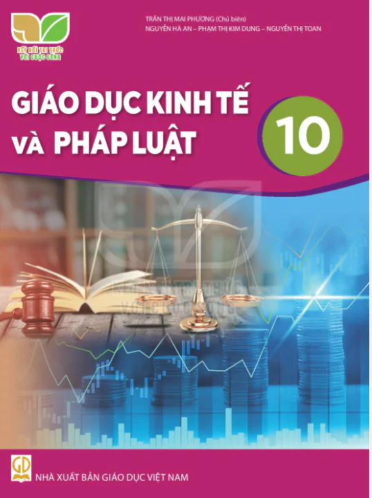 Giáo Dục Kinh Tế Và Pháp Luật 10