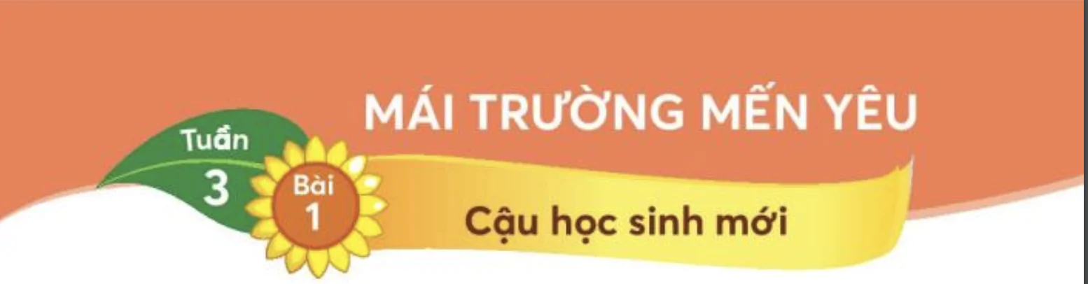Mái trường mến yêu_Tuần 3