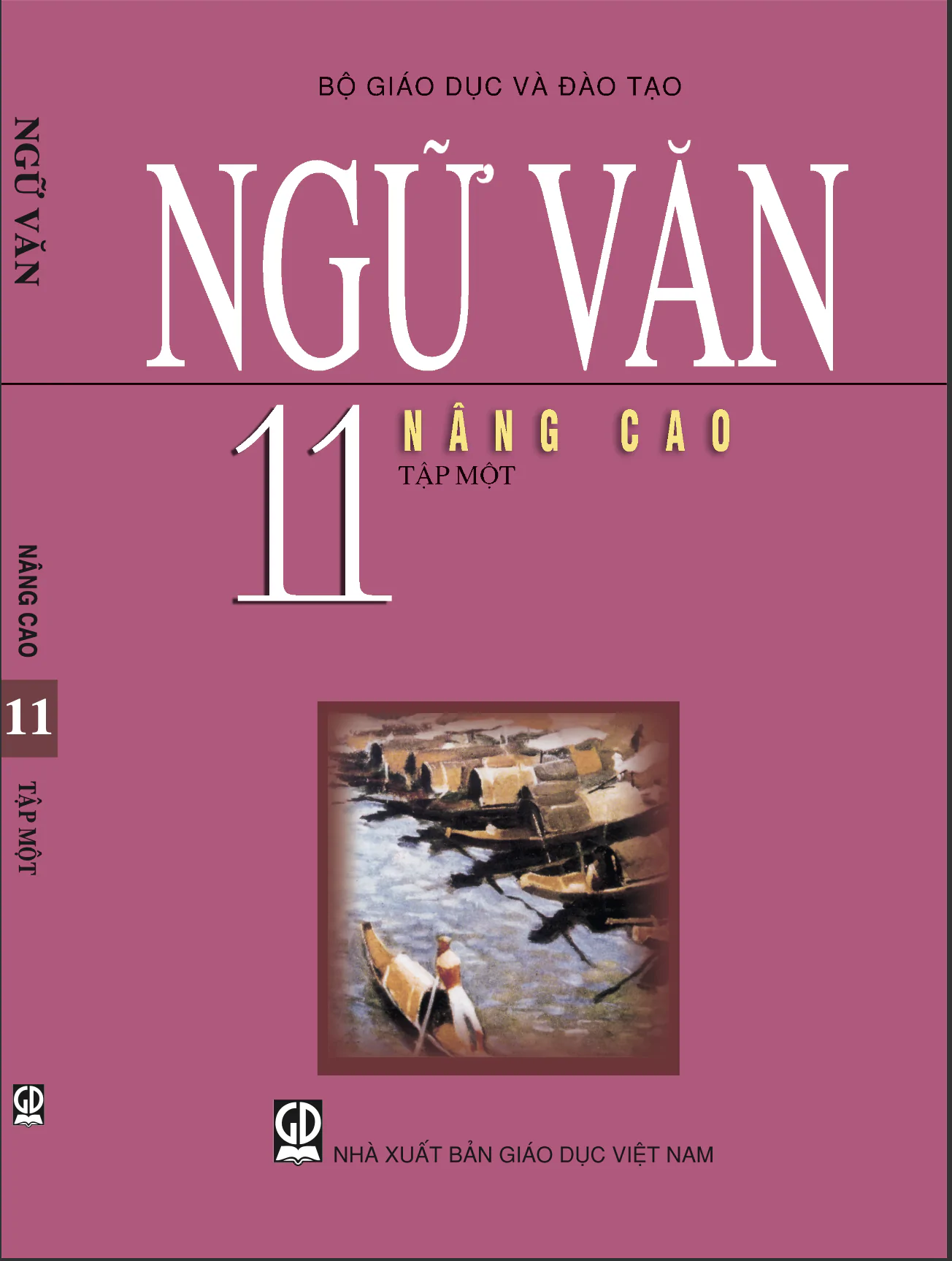 Ngữ Văn 11 (Nâng Cao) - Tập Một