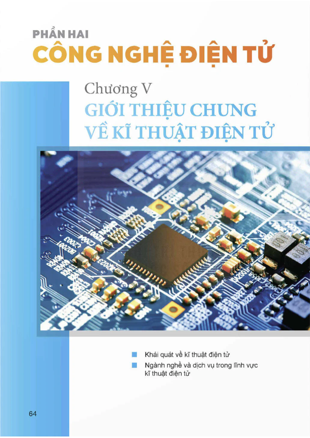 Phần Hai. Công Nghệ Điện Tử - Chương V. Giới Thiệu Chung Về Kĩ Thuật Điện Tử