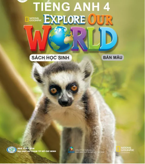 Tiếng Anh 4 - Our Explore World