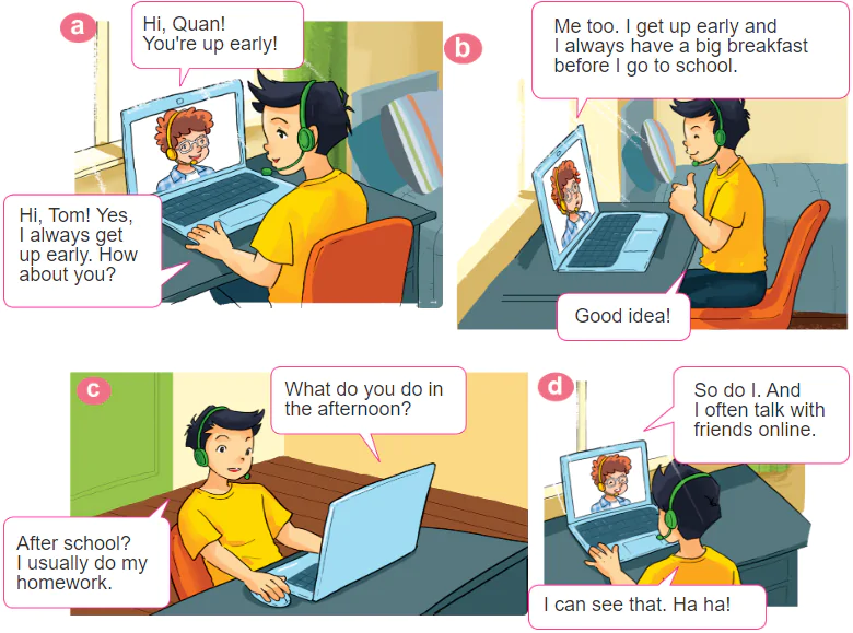 Unit 2: I Always Get Up Early. How About You?