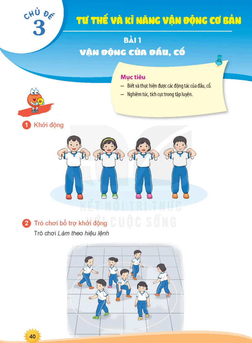 VẬN ĐỘNG CƠ BẢN - Chủ Đề 3: Tư Thế Và Kĩ Năng Vận Động Cơ Bản