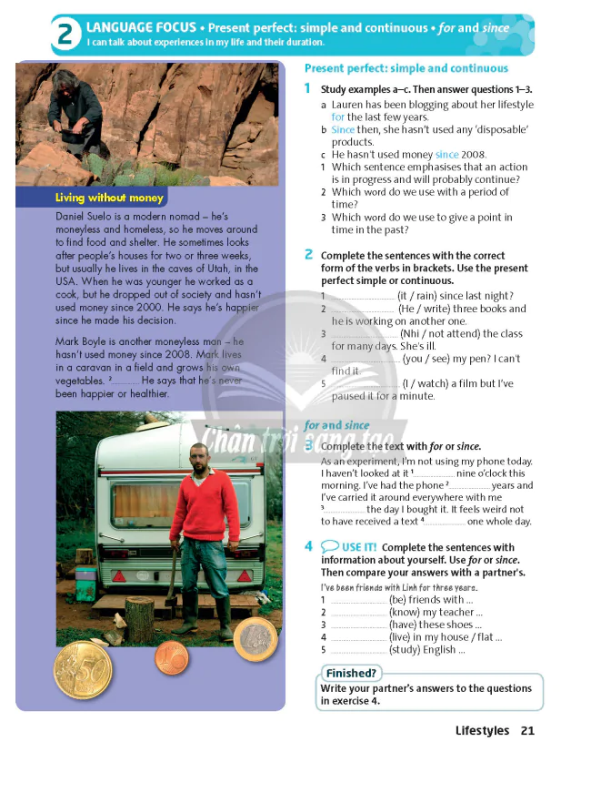 2: LANGUAGE FOCUS - Present perfect: simple and continuous - for and since
