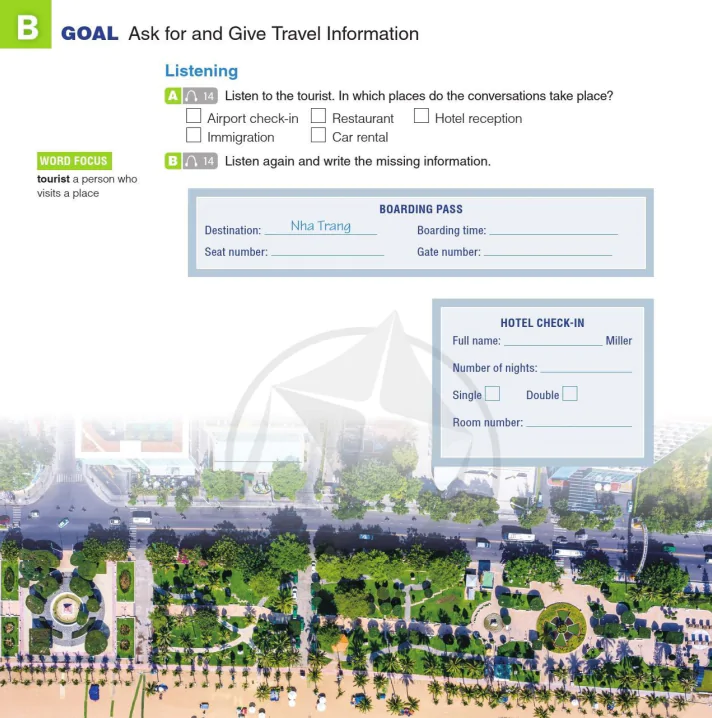 B GOAL: Ask for and Give Travel Information