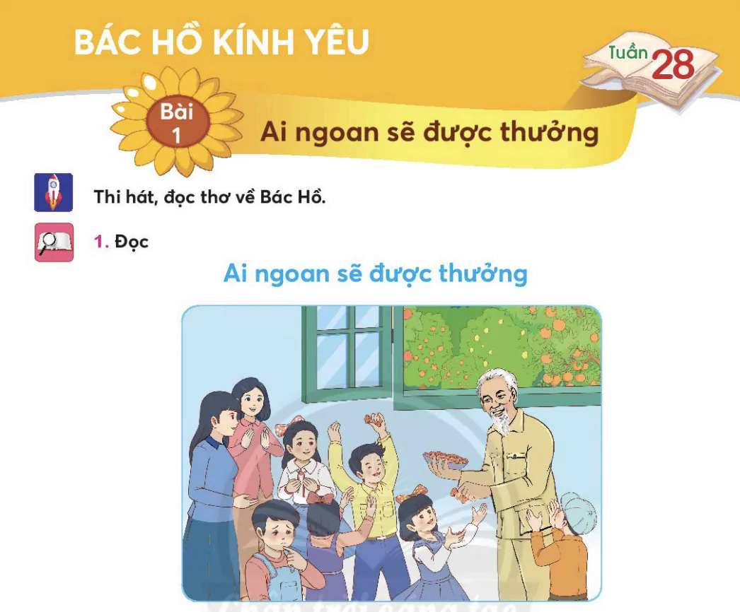 Bài 1: Ai ngoan sẽ được thưởng
