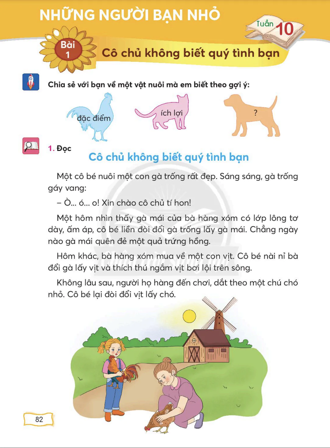 Bài 1: Cô chủ không biết quý tình bạn