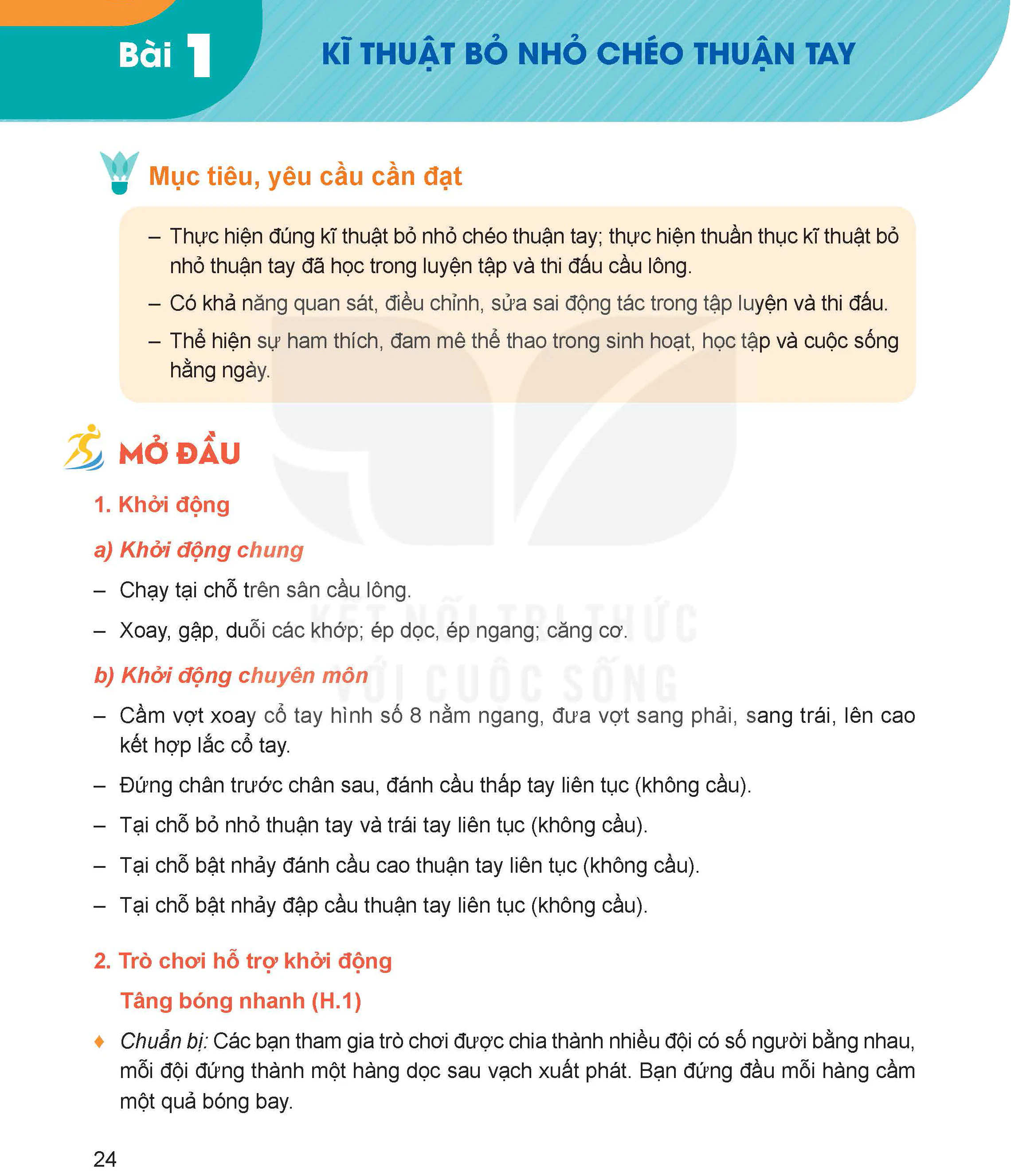 Bài 1. Kĩ thuật bỏ nhỏ chéo thuận tay