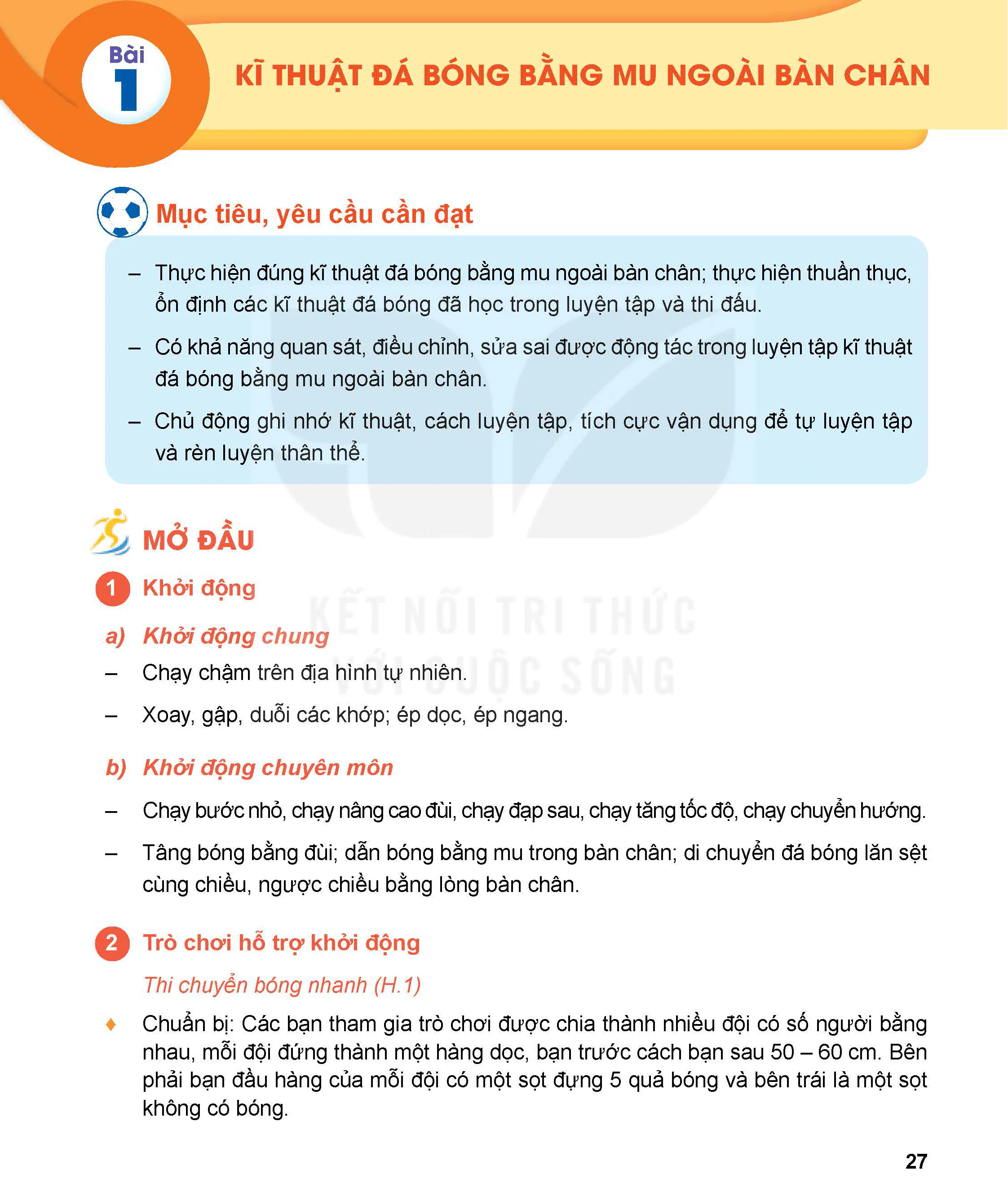 Bài 1: Kĩ thuật đá bóng bằng mu ngoài bàn chân