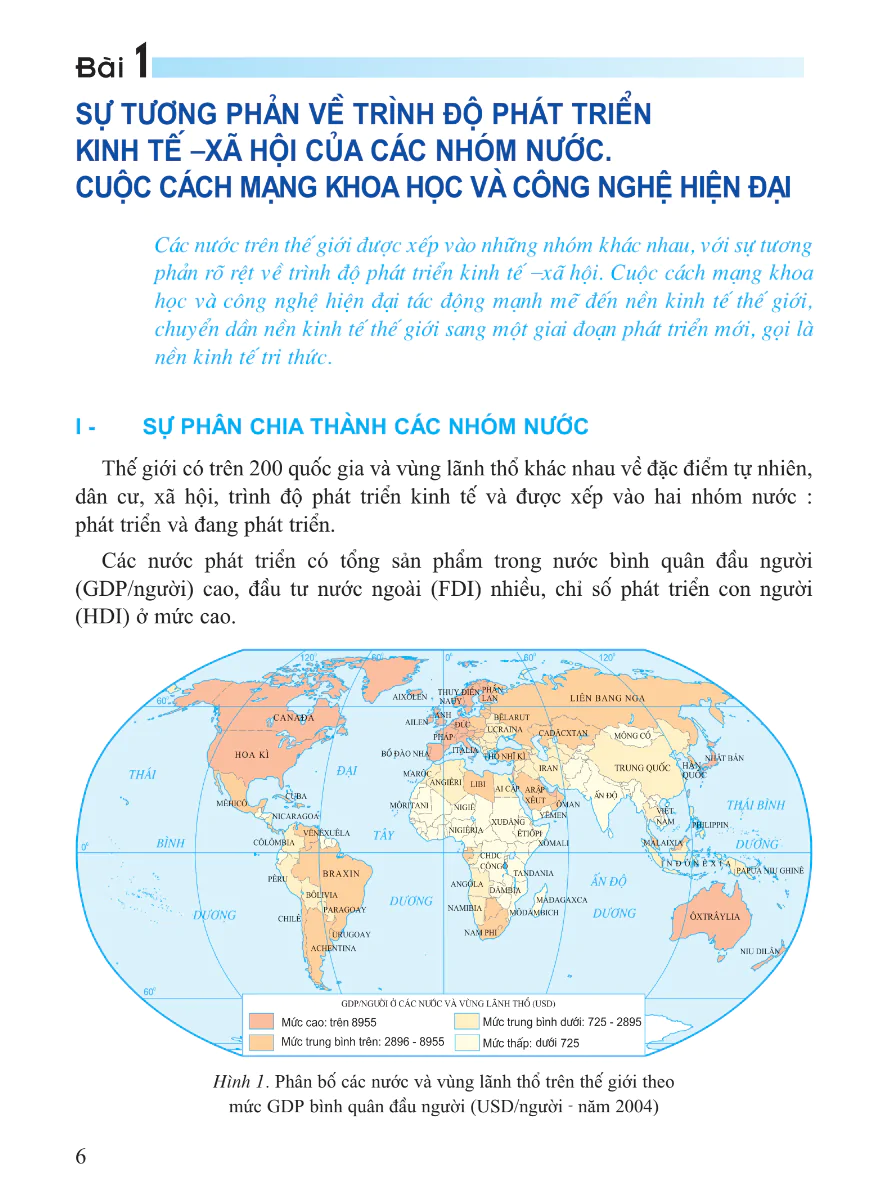 Bài 1: Sự Tương Phản Về Trình Độ Phát Triển KT - XH Của Các Nhóm Nước. Cuộc Cách Mạng KH Và CN Hiện Đại