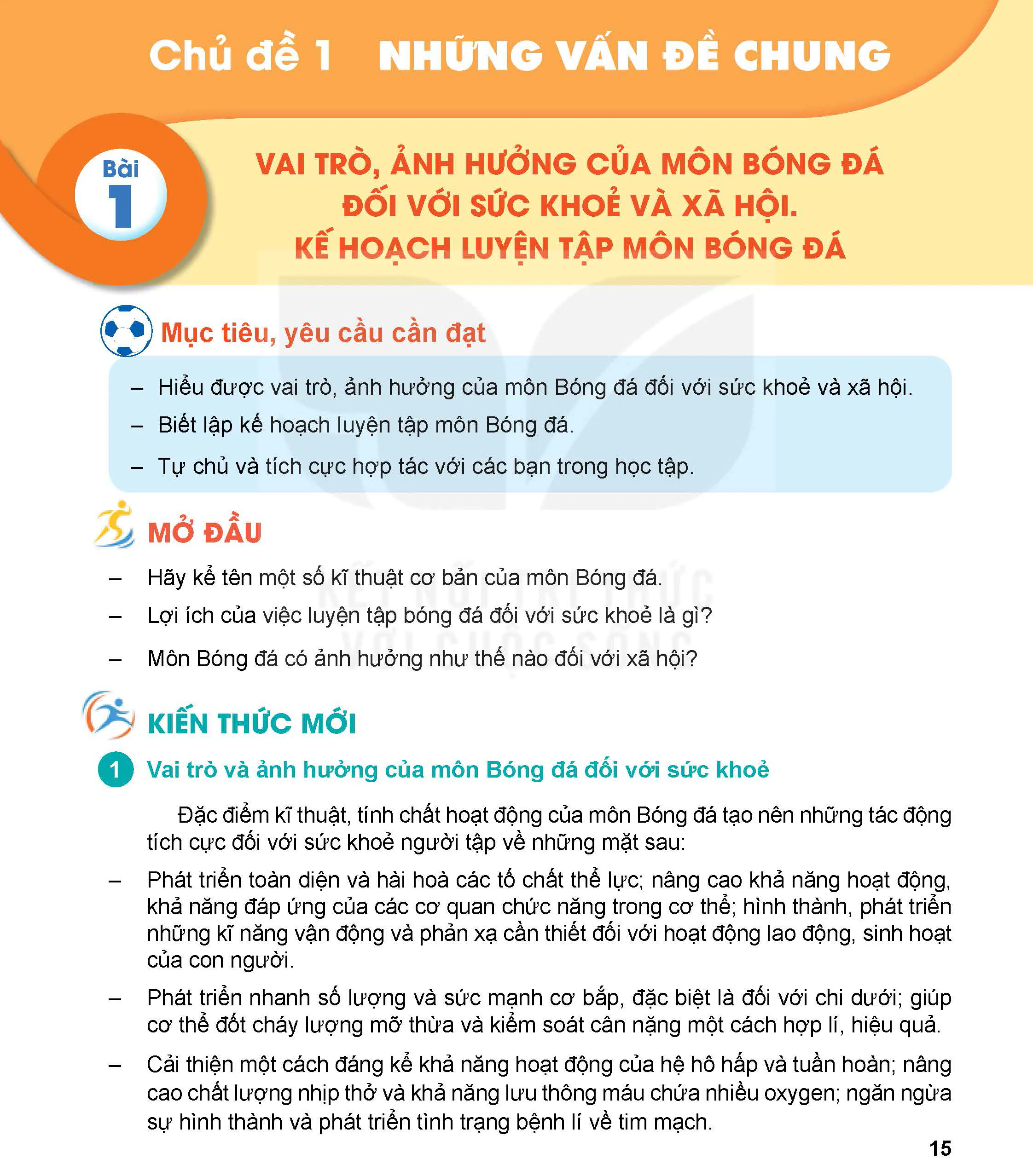 Bài 1: Vai trò, ảnh hưởng của môn Bóng đá đối với sức khoẻ và xã hội. Kế hoạch luyện tập môn Bóng đá