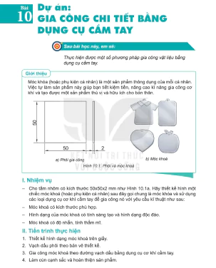 Bài 10: Dự án: Gia công chi tiết bằng dụng cụ cầm tay