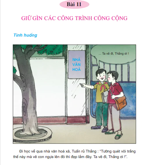 Bài 11: Giữ gìn các công trình công cộng