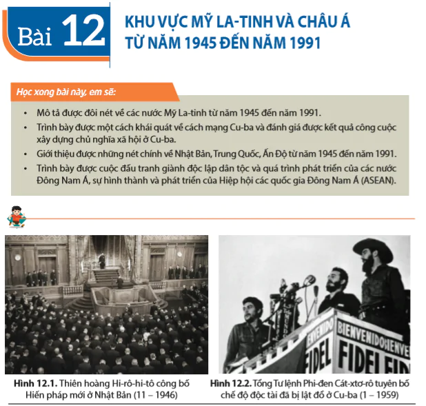 Bài 12: Khu vực Mỹ La-Tinh và Châu Á từ năm 1945 đến năm 1991