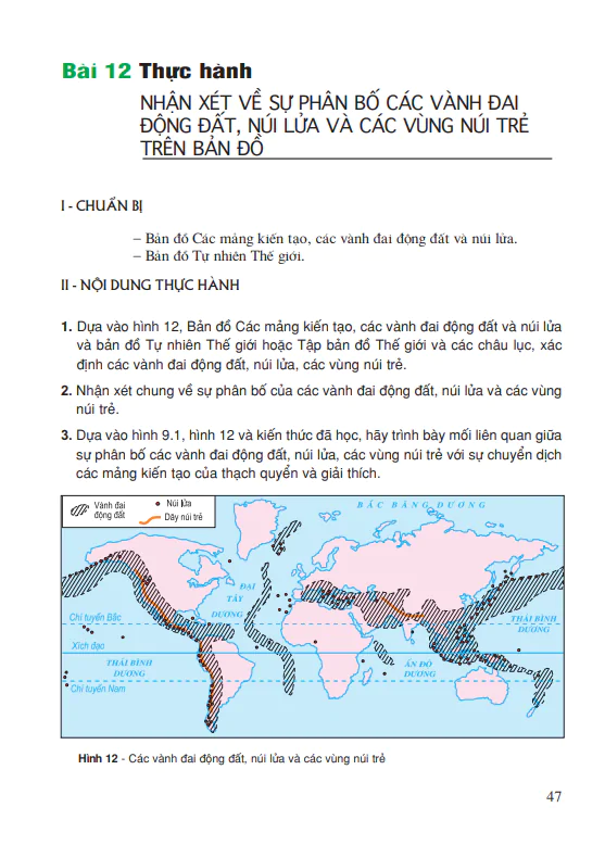 Bài 12: Thực hành: Nhận xét về sự phân bố các vành đai động đất, núi lửa và các vùng núi trẻ trên bản đồ