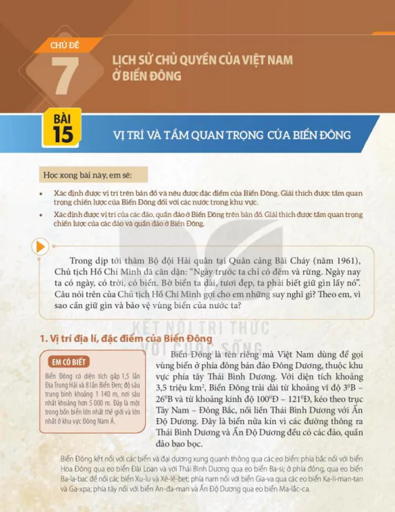 BÀI 15:  VỊ TRÍ VÀ TẦM QUAN TRỌNG CỦA BIỂN ĐÔNG