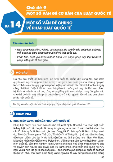 BÀI 14: MỘT SỐ VẤN ĐỀ CHUNG VỀ PHÁP LUẬT QUỐC TẾ