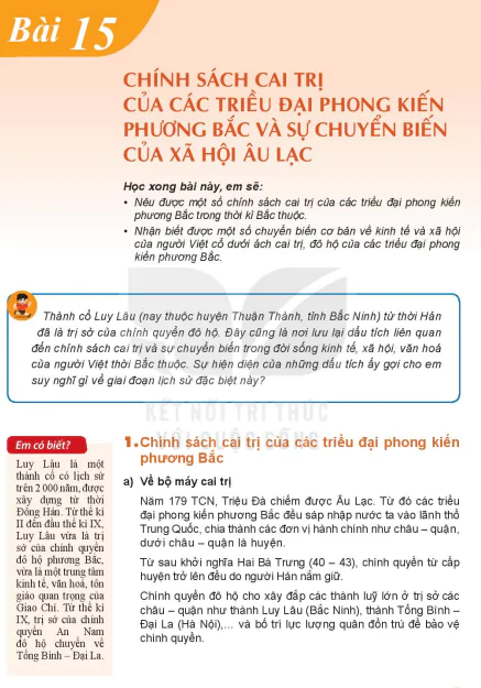 Bài 15: Chính sách cai trị của các triều đại phong kiến phương Bắc và sự chuyển biến của xã hội Âu Lạc