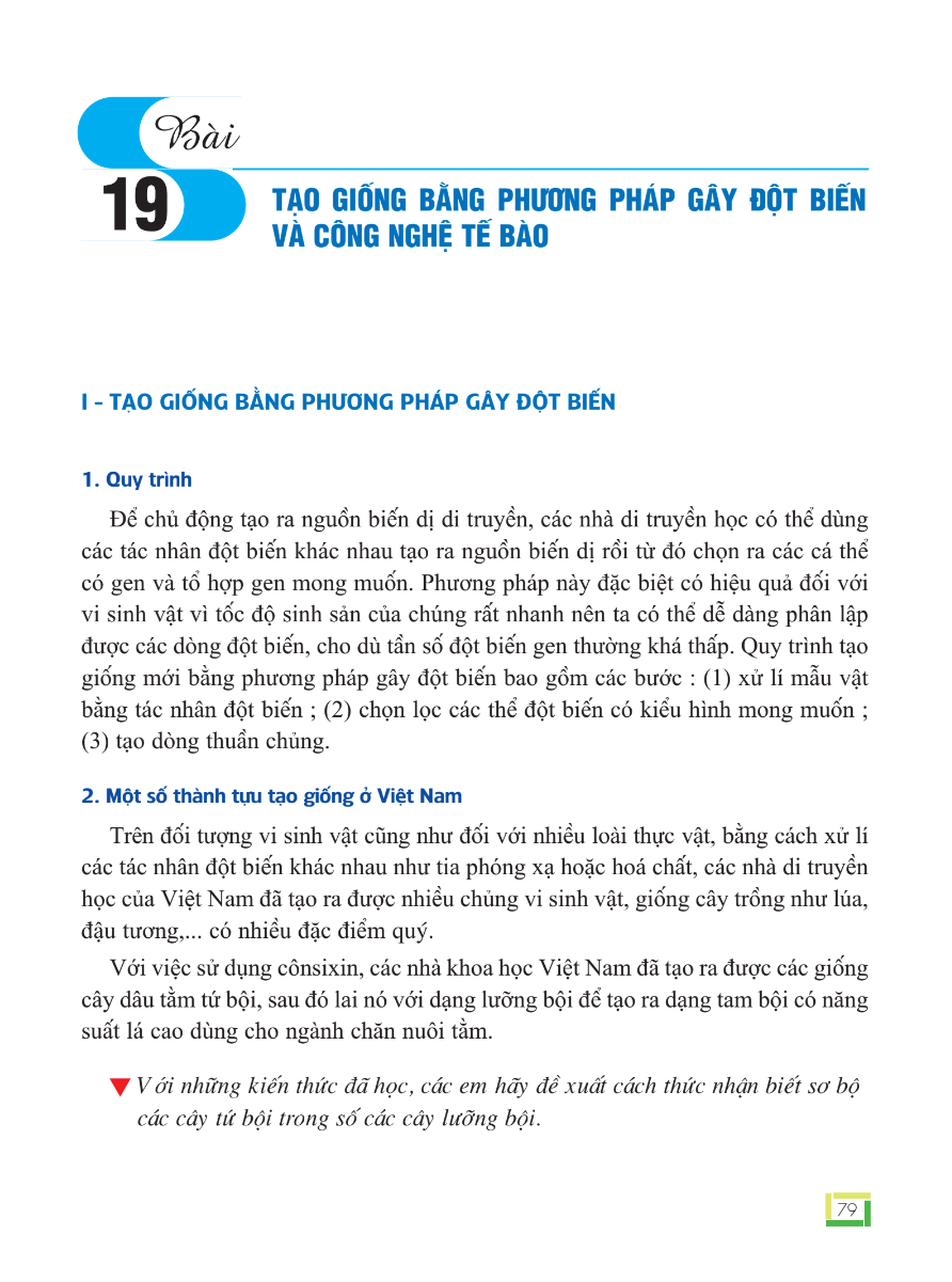 Bài 19: Tạo Giống Bằng Phương Pháp Gây Đột Biến Và Công Nghệ Tế Bào