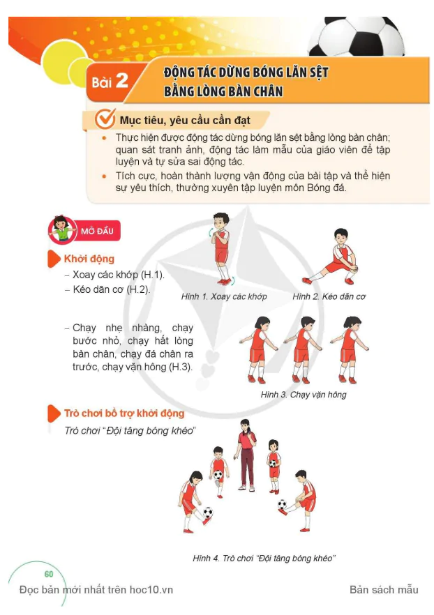 BÀI 2: ĐỘNG TÁC DỪNG BÓNG LĂN SỆT BẰNG LÒNG BÀN CHÂN