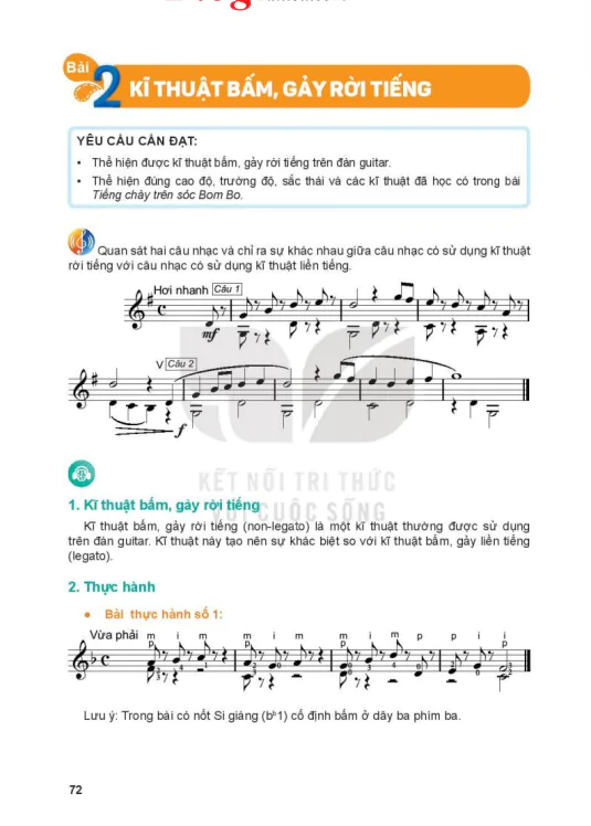 Bài 2: Kĩ thuật bấm, gảy rời tiếng