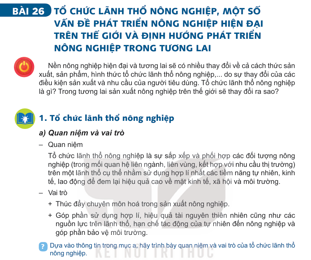 Bài 26: TổChứcLãnhThổNôngNghiệp,MộtSốVấnĐềPhátTriểnNôngNghiệpHiệnĐạiTrênThếGiớiVàĐịnhHướngPhátTriểnNôngNghiệpTrongTươngLai