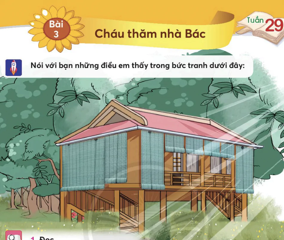  Bài 3: Cháu thăm nhà Bác