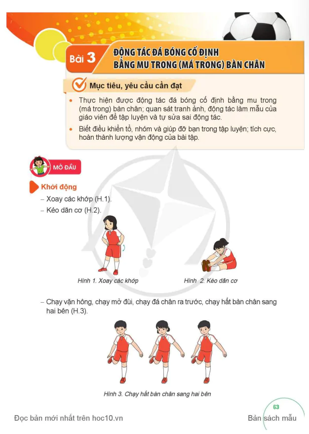 BÀI 3: ĐỘNG TÁC ĐÁ BÓNG CỐ DỊNH BẰNG MU TRONG (MÁ TRONG) BÀN CHÂN