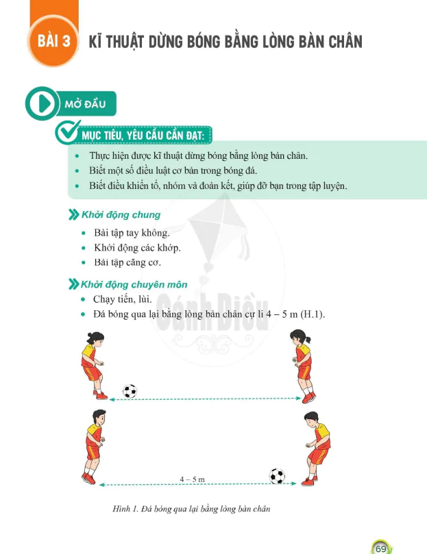 BÀI 3: KĨ THUẬT DỪNG BÓNG BẰNG LÒNG BÀN CHÂN