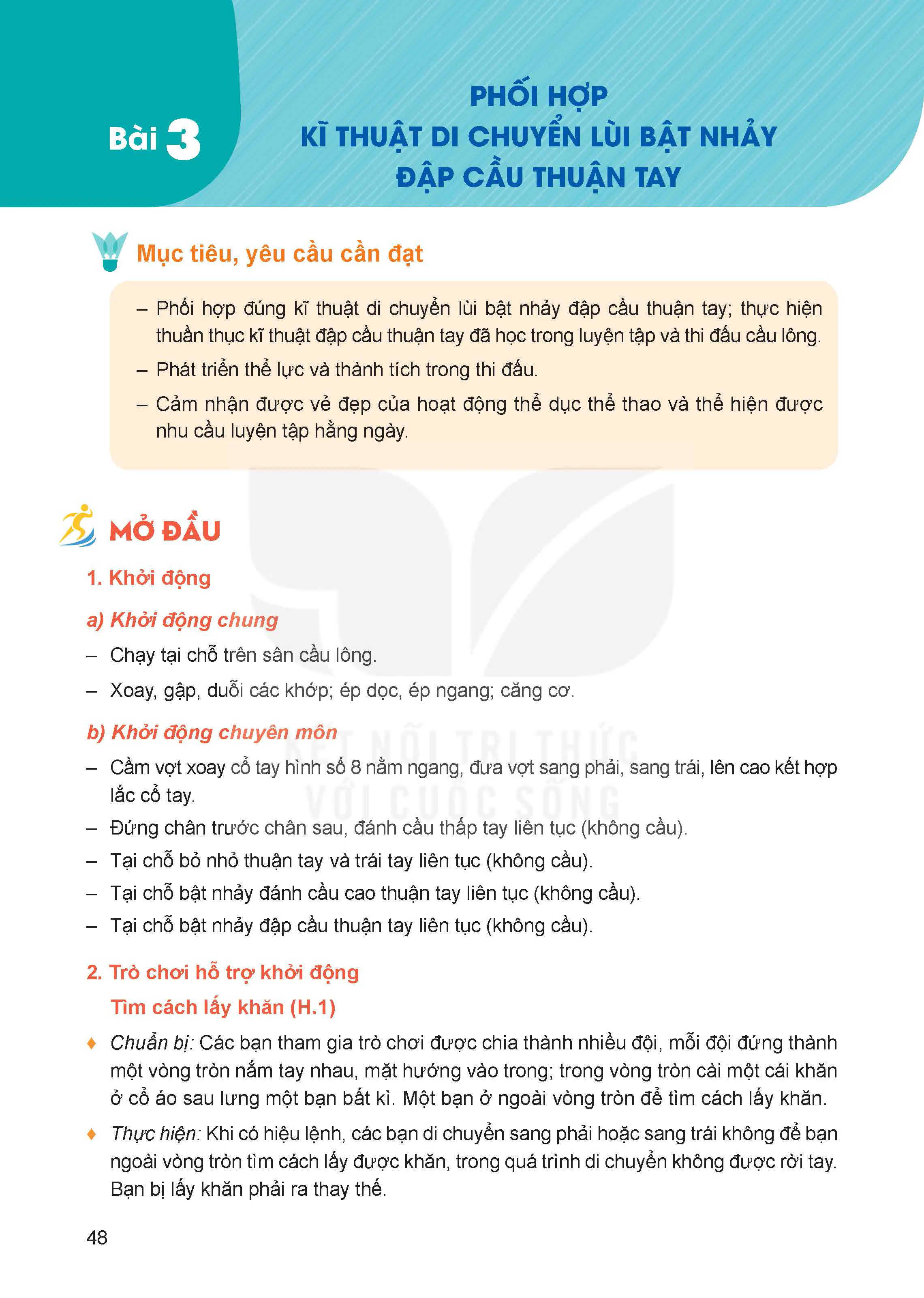 Bài 3. Phối hợp kĩ thuật di chuyển lùi bật nhảy đập cầu thuận tay
