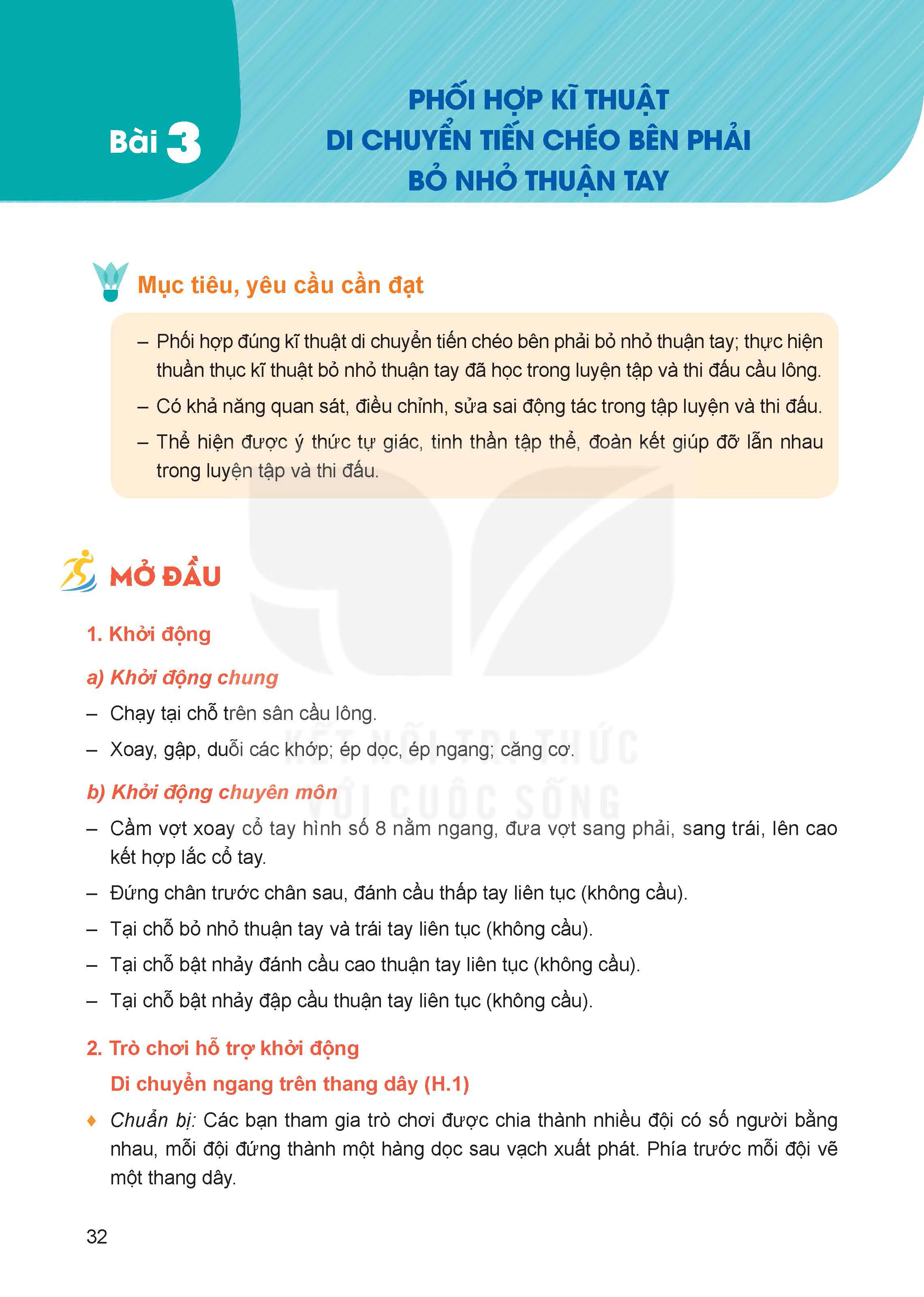 Bài 3. Phối hợp kĩ thuật di chuyển tiến chéo bên phải bỏ nhỏ thuận tay