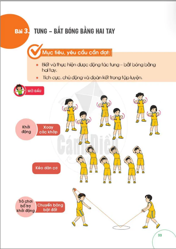 BÀI 3: TUNG - BẮT BÓNG BẰNG HAI TAY