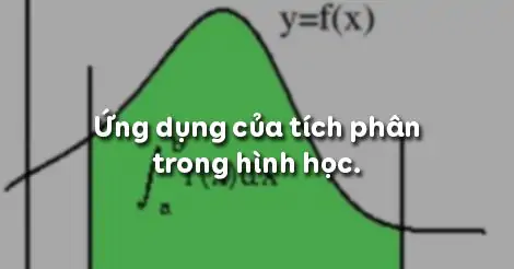 Bài 3. Ứng dụng của tích phân trong hình học.