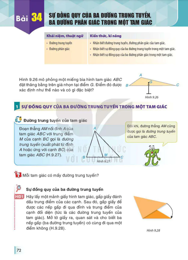 Bài 34: SỰ ĐỒNG QUY CỦA BA ĐƯỜNG TRUNG TUYẾN, BA ĐƯỜNG PHÂN GIÁC TRONG MỘT TAM GIÁC