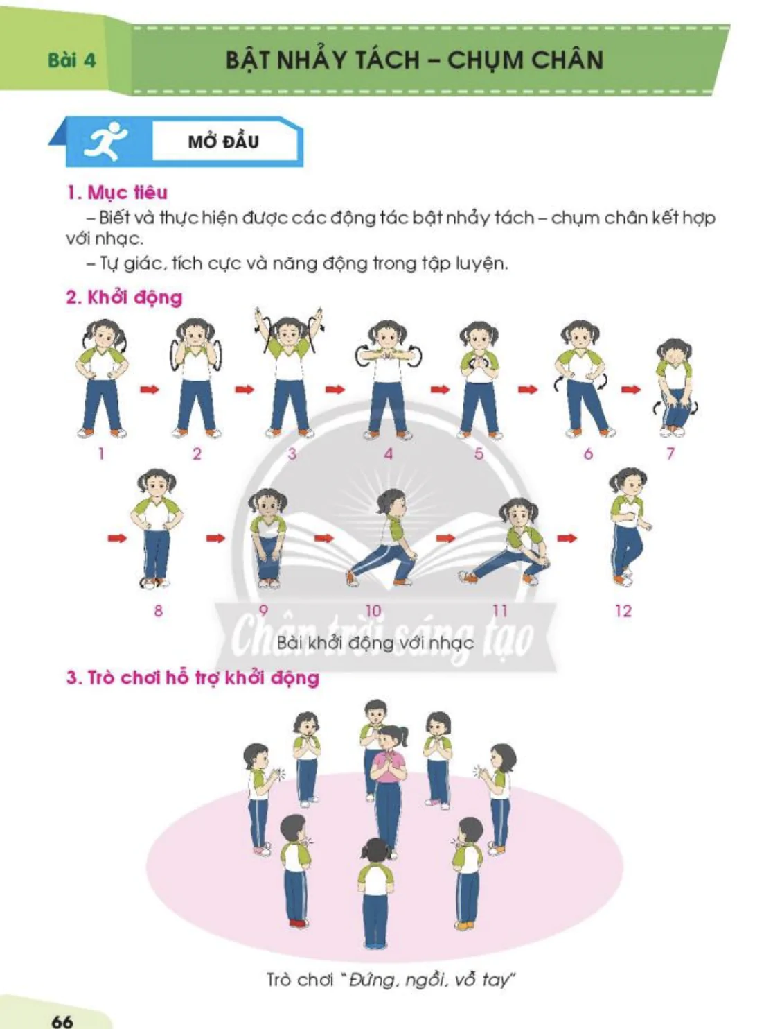 Bài 4: Bật nhảy tách - chụm chân