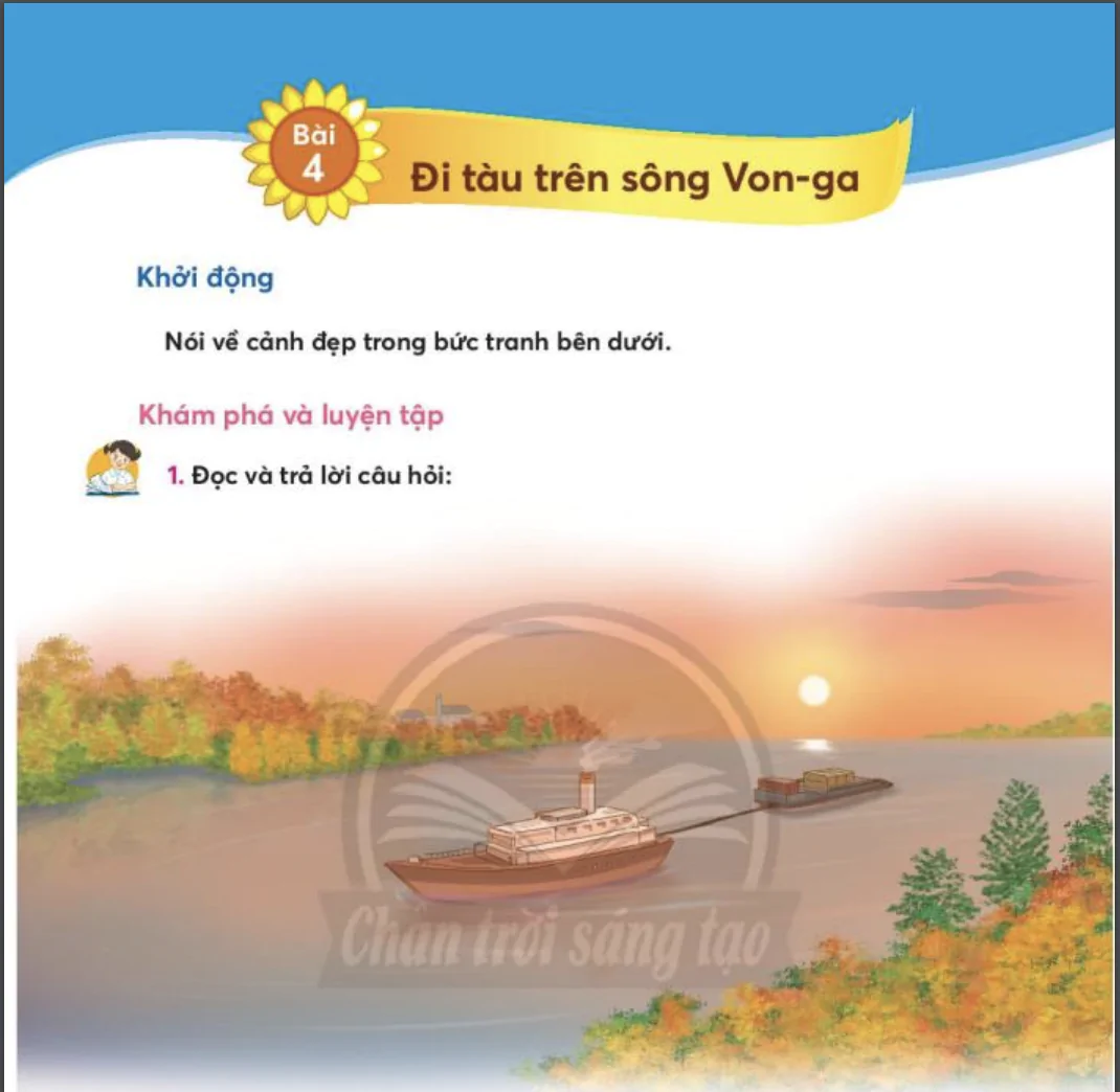Bài 4: Đi tàu trên sông Van-ga