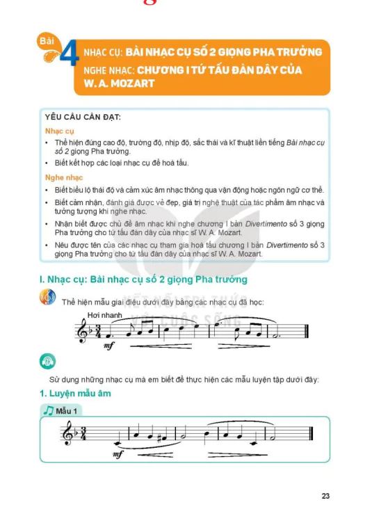 Bài 4: Nhạc cụ - Bài nhạc cụ số 2 giọng pha trưởng - Nghe nhạc - Chương I tứ tấu đàn dây của W.A. Mozart