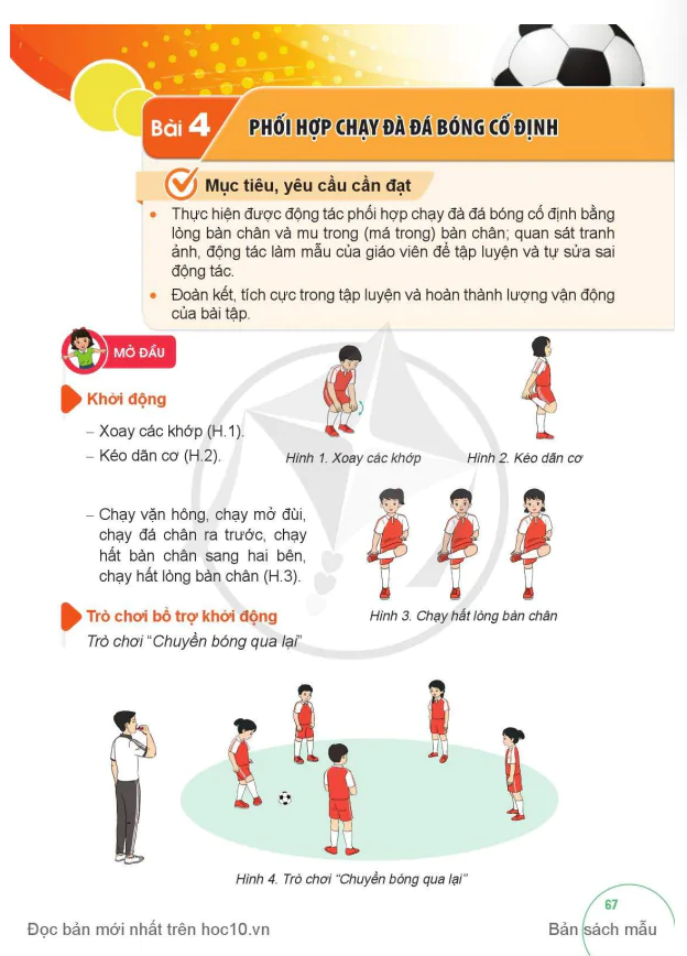 BÀI 4: PHỐI HỢP CHẠY ĐÀ ĐÁ BÓNG CỐ ĐỊNH