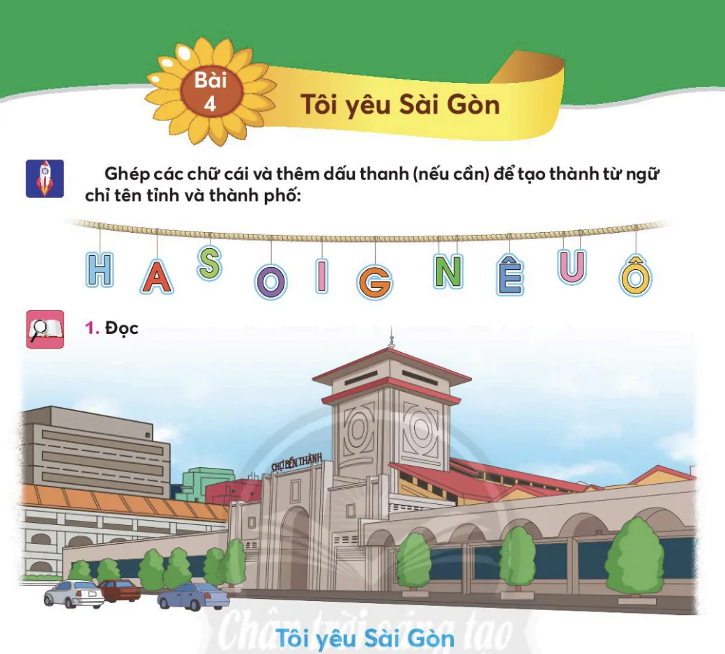  Bài 4: Tôi yêu Sài Gòn