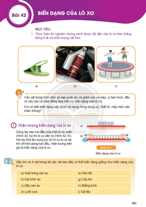 Bải 42: BIẾN DẠNG CỦA LÒ XO