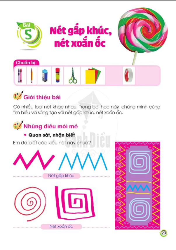 BÀI 5: NÉT GẤP KHÚC, NÉT XOẮN ỐC