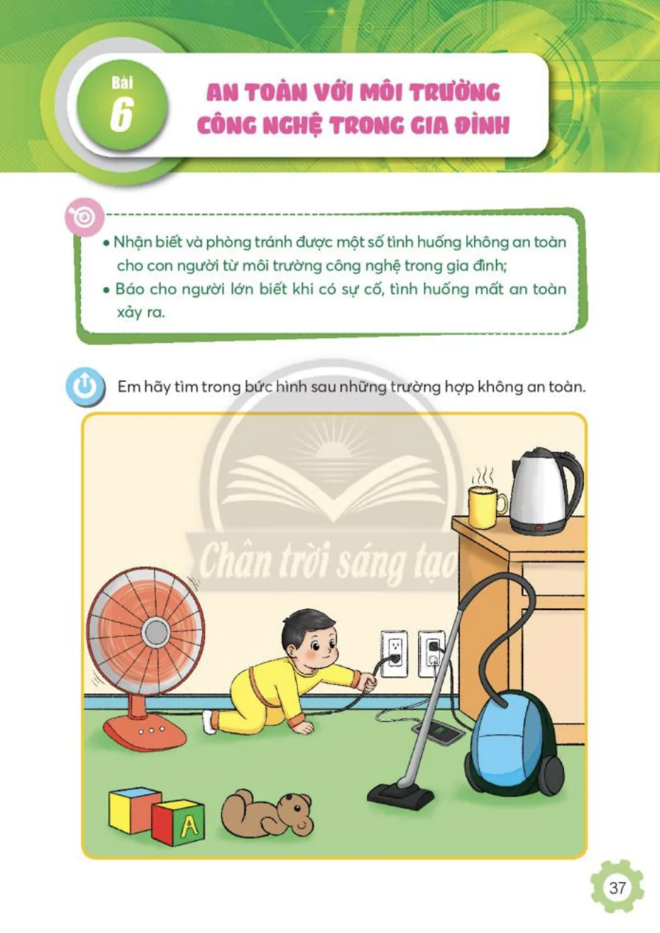 Bài 6: An toàn với môi trường công nghệ trong gia đình