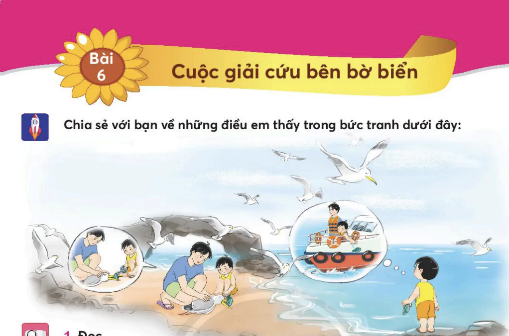 Bài 6: Cuộc giải cứu bên bờ biển