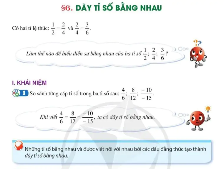 Bài 6: Dãy tỉ số bằng nhau