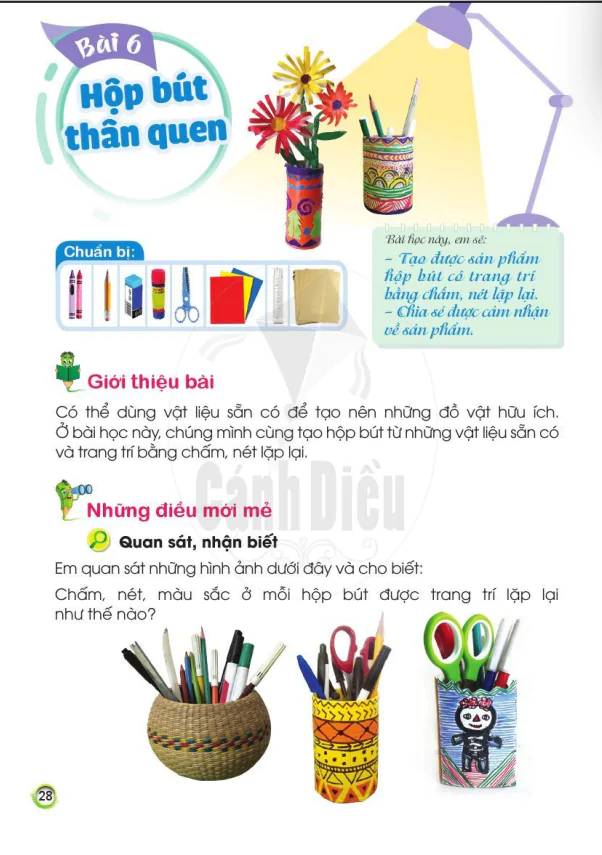 BÀI 6: HỘP BÚT THÂN QUEN