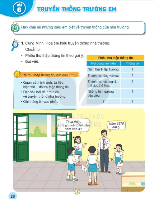 BÀI 6: TRUYỀN THỐNG TRƯỜNG EM
