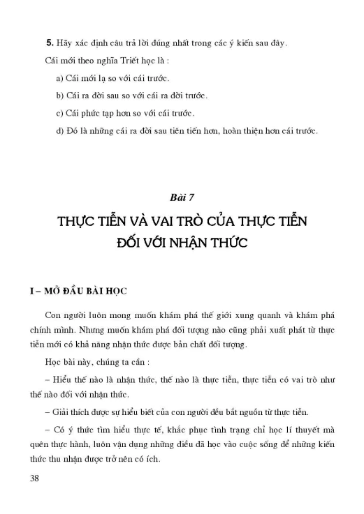 Bài 7: Thực tiễn và vai trò của thực tiễn đối với nhận thức